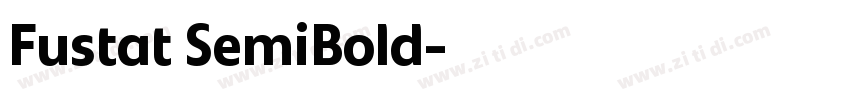 Fustat SemiBold字体转换